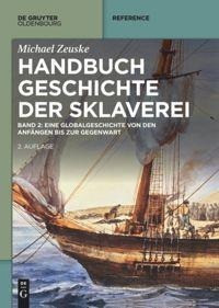 Handbuch Geschichte der Sklaverei - Bd. 1/2 in 1 Bd. kpl.