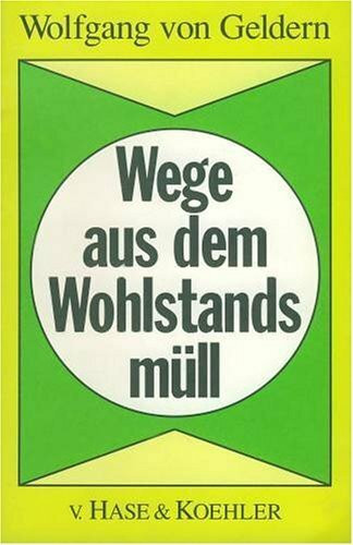 Wege aus dem Wohlstandsmüll