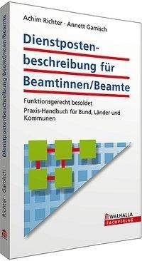 Dienstpostenbeschreibung für Beamtinnen/Beamte