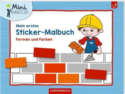 Mein erstes Sticker-Malbuch. Formen und Farben