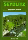 Seydlitz Geographie - Sekundarstufe II / Allgemeine Ausgabe: Gesamtband Oberstufe