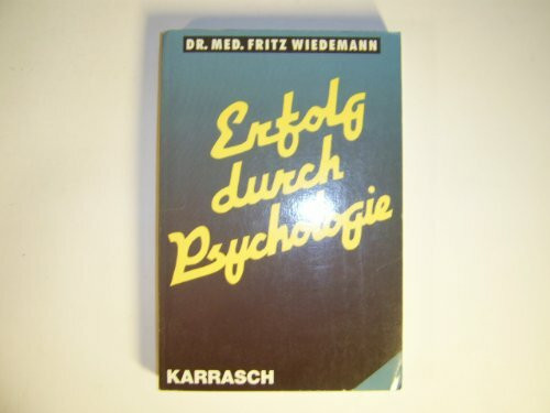Erfolg durch Psychologie