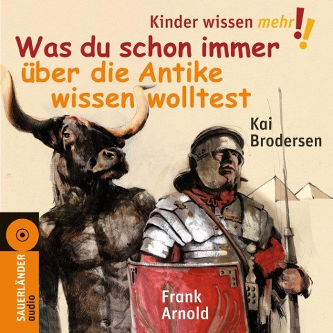 Was du schon immer über die Antike wissen wolltest