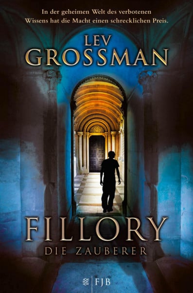 Fillory - Die Zauberer: Roman