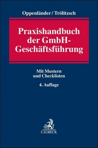 Praxishandbuch der GmbH-Geschäftsführung
