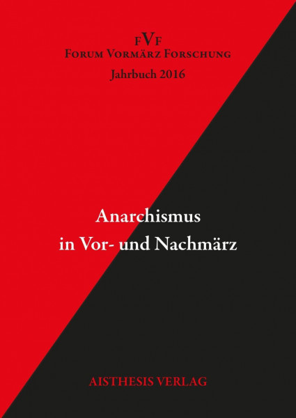 Anarchismus in Vor- und Nachmärz