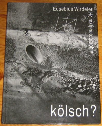 Kölsch? Heimatphotographie im Kölnischen Stadtmuseum, 7.9.-21.10.1990