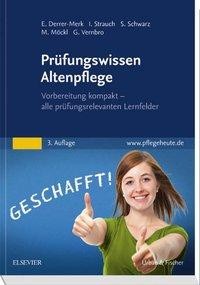Prüfungswissen Altenpflege