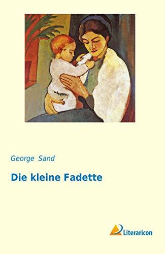 Die kleine Fadette (German Edition)