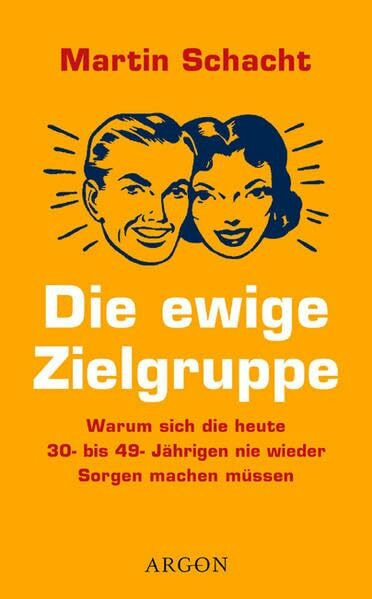Die ewige Zielgruppe: Warum sich die heute 30- bis 49-Jährigen nie wieder Sorgen machen müss en
