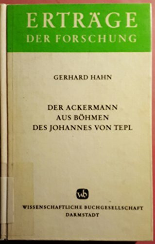 Erträge der Forschung: Der Ackermann aus Böhmen des Johannes von Tepl