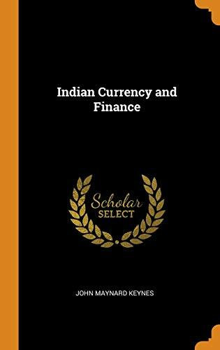 Indian Currency and Finance