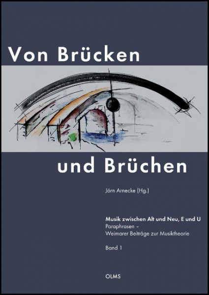 Von Brücken und Brüchen. Musik zwischen Alt und Neu, E und U
