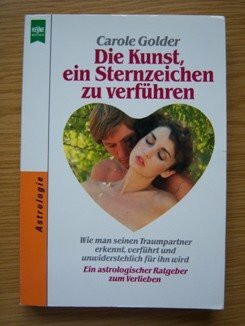 Die Kunst, ein Sternzeichen zu verführen