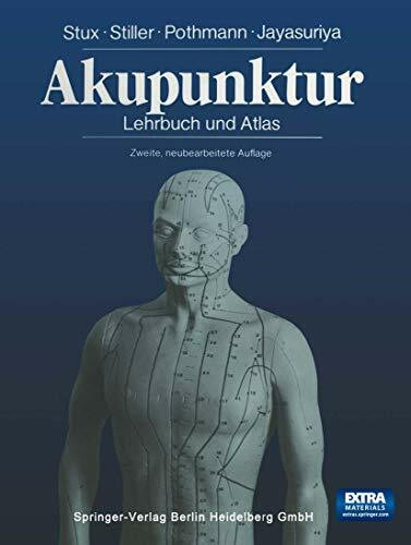 Akupunktur: Lehrbuch und Atlas