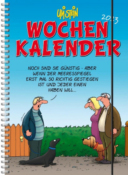 Uli Stein Wochenkalender 2023: Taschenkalender mit Spiralbindung und Gummiband