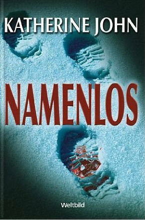 Namenlos : Thriller.