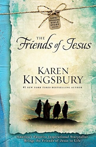 The Friends of Jesus (Volume 2) (Life-Changing Bible Study Series, Band 2)