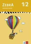 Zebra 1 / 2. Arbeitsheft Sprache
