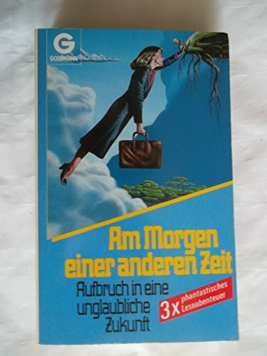Am Morgen einer anderen Zeit
