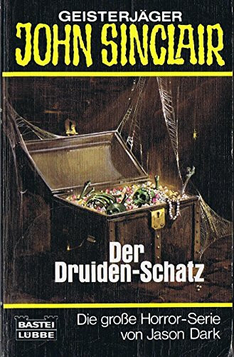 Der Druiden-Schatz (John Sinclair. Bastei Lübbe Taschenbücher)