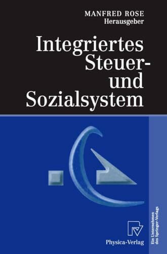 Integriertes Steuer- und Sozialsystem: Tagungsbericht