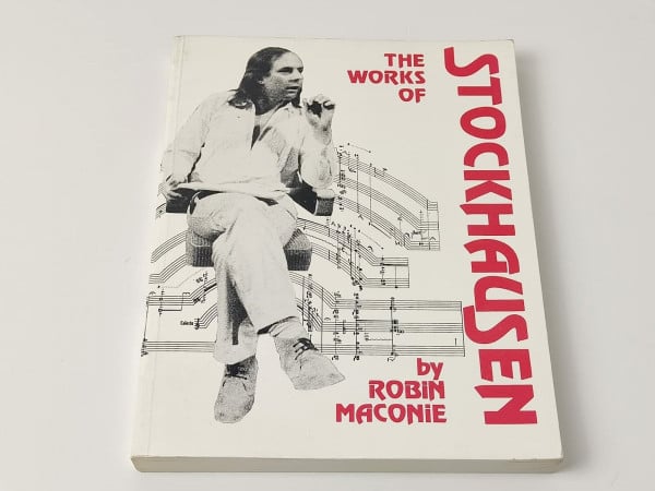 The Works of Karlheinz Stockhausen