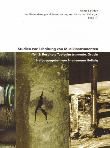 Studien zur Erhaltung von Musikinstrumenten 2
