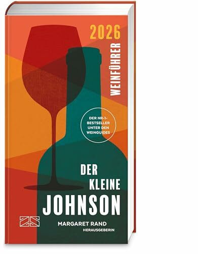 Der kleine Johnson 2026: Der erfolgreichste Weinführer der Welt | Das perfekte Weihnachtsgeschenk für Weinkenner und die, die es werden wollen
