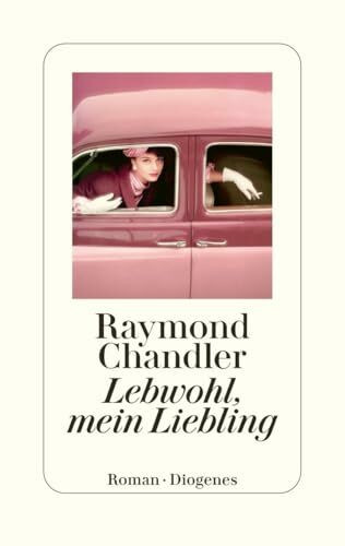 Lebwohl, mein Liebling (Philip Marlowe)