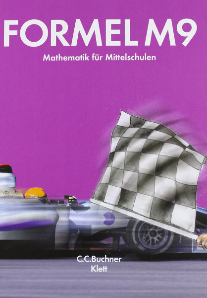 Formel 9: Schulbuch Klasse 9 (M-Zug) (Formel. Ausgabe für Bayern Haupt-/Mittelschule ab 2009)