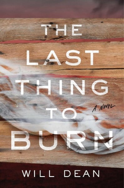 The Last Thing to Burn