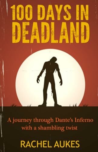 100 Days in Deadland (Deadland Saga, Band 1) 100 Days in Deadland (Deadland Saga, Band 1)