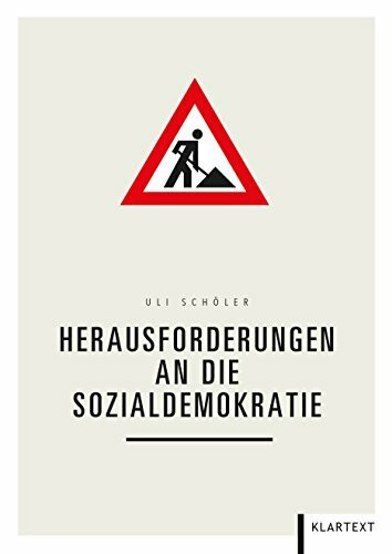 Herausforderungen an die Sozialdemokratie