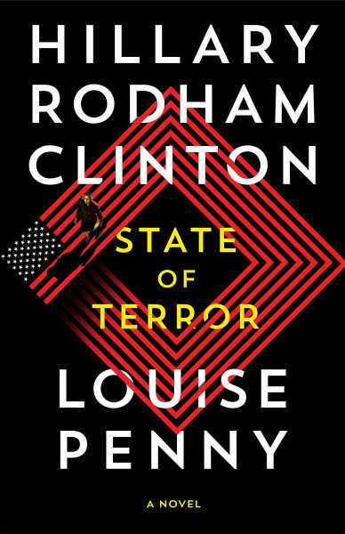 State of Terror: The Unputdownable Thriller Straight from the White House