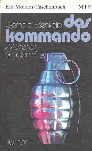 Das Kommando "München Schalom"