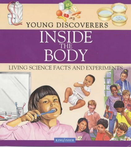 Inside the Body (Young Discoverers S.)