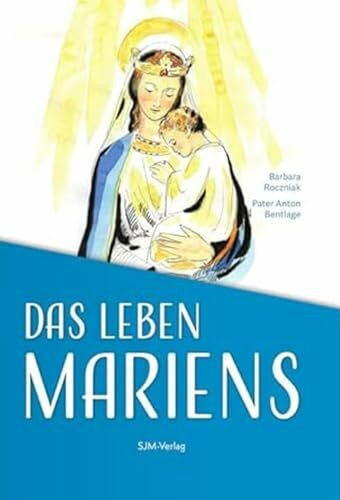 Das Leben Mariens
