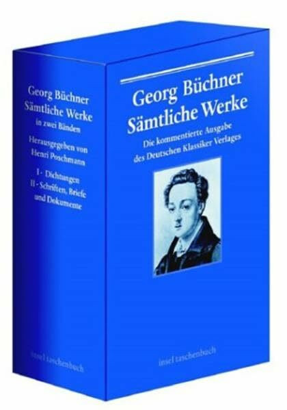 Georg Büchner. Sämtliche Werke, Briefe und Dokumente in zwei Bänden. Bd. 1 Dichtungen, Bd. 2 Schriften, Briefe, Dokumente (insel taschenbuch)