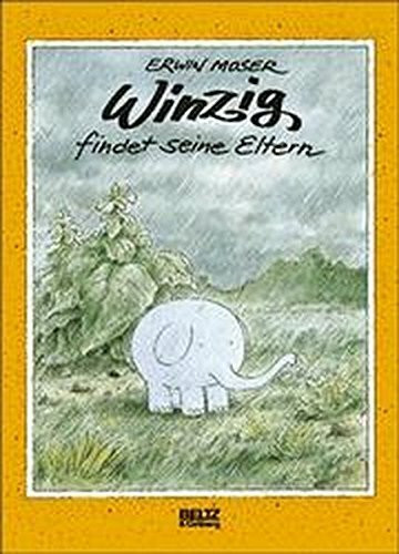 Winzig findet seine Eltern: Bilderbuch (Beltz & Gelberg)