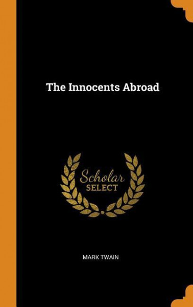 The Innocents Abroad