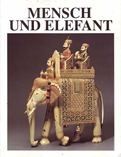 Mensch und Elefant