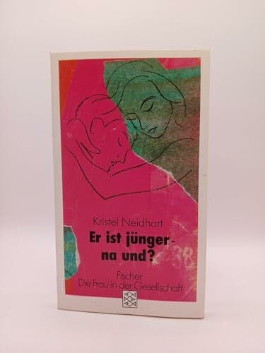 Er ist jünger - na und?: Protokolle