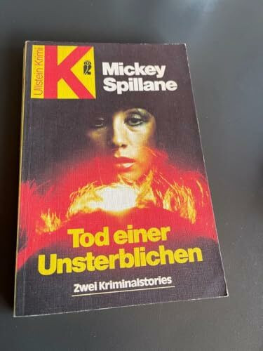 Tod einer Unsterblichen: Zwei Kriminalstories (Ullstein Taschenbuch)