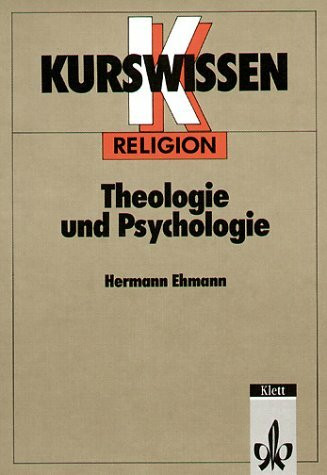 Kurswissen, Theologie und Psychologie