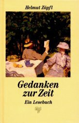 Gedanken zur Zeit: Ein Lesebuch