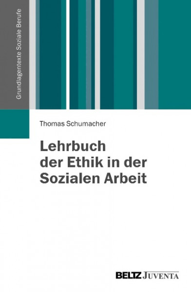 Lehrbuch der Ethik in der Sozialen Arbeit