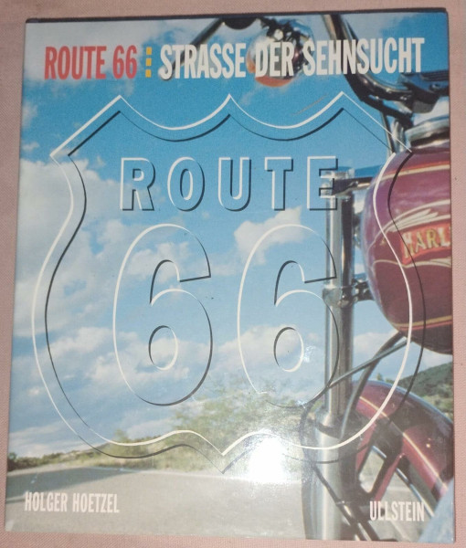 Route 66: Straße der Sehnsucht