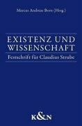 Existenz und Wissenschaft: Festschrift für Claudius Strube
