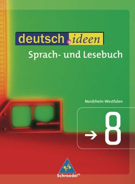 deutsch.ideen SI - Ausgabe Nordrhein-Westfalen: Schülerband 8